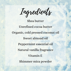 Ingredients for Snow Kissed Shimmer Body Butter Pure Scents Bath and Body