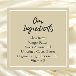 All natural ingredients list for white chocolate whipped body butter. Handmade by Pure Scents Bath and Body